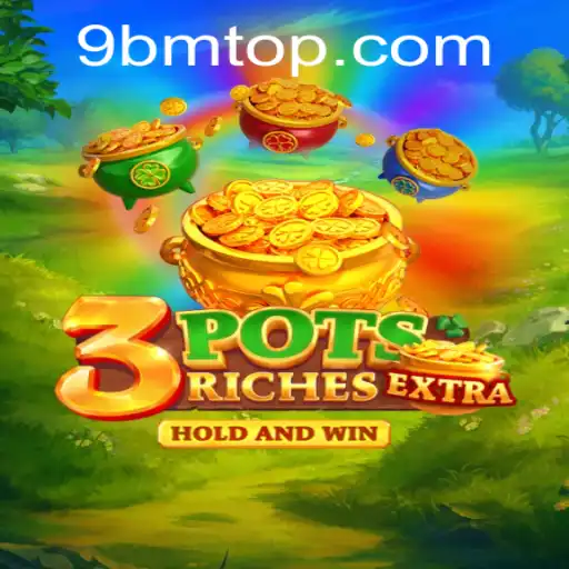 Explorando o Mundo do Jogo 3potsExtra: Uma Experiência Única com 9BM.COM