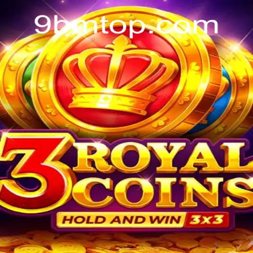Explorando o Empolgante Mundo de 3royalcoins com 9BM.COM